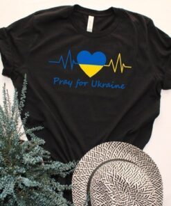 Pray For Ukraine Stay Strong Ukraine No War In Ukraine Peace Ukraine Shirt