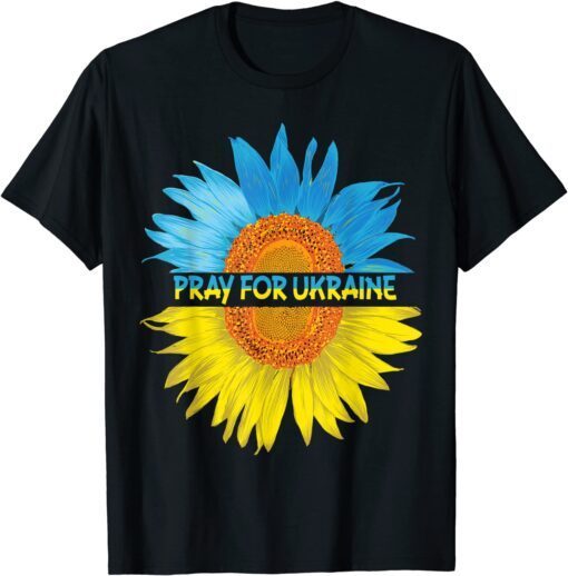 Pray for Ukraine Flag Flower Colorful Sunflower Love Ukraine T-Shirt