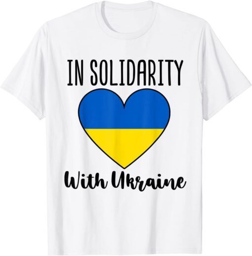 Pray for Ukraine In Solidarity with Ukraine Flag Love Ukraine Shirt
