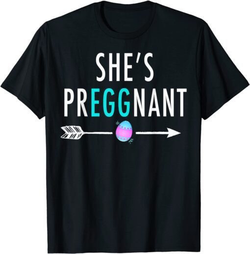 Pregnancy Announcements for Dad Easter Baby Reveal Tee Shirt