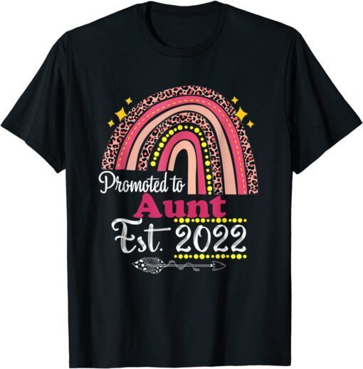 Promoted To Aunt Est. 2022 Rainbow Mother's Day Tee Shirt