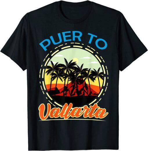 Puerto Vallarta Mexico Retro Mexican Resort Vacation Trip Tee Shirt