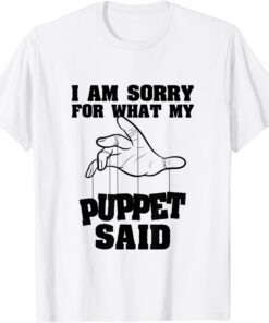 Puppetry Marionette Puppeteer Puppets Storytelling Comedy Tee Shirt