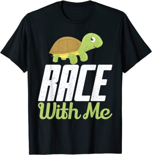 Race with me Turtle Marathon Runner Tee Shirt