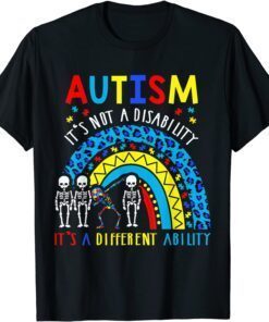 Rainbow Autism Its Not A Disability It's A Different Ability Tee Shirt