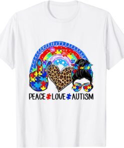 Rainbow Messy Bun Peace Love Autism Mom Life Autism Month Tee Shirt