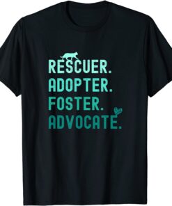 Rescuer Adopter Foster Advocate Cat Heart Tee Shirt