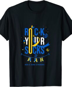 Rock Your Socks Cute 3-21 Trisomy 21 World Down Syndrome Day Tee Shirt