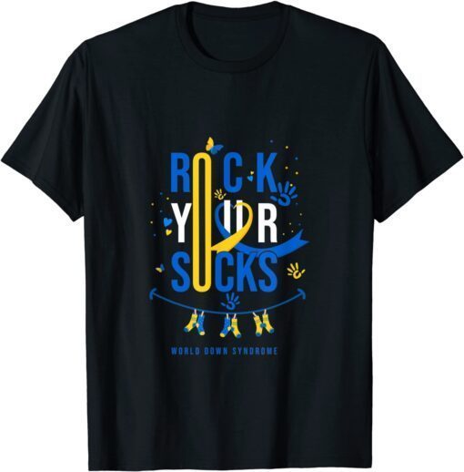 Rock Your Socks Cute 3-21 Trisomy 21 World Down Syndrome Day Tee Shirt