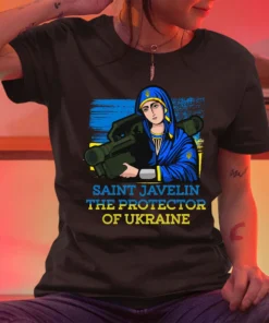 Saint Javelin The Protector Of Ukraine Stand With Ukaine Support Ukraine Shirt