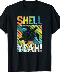 Shell Yeah Turtle Earth Day World Planet Day Vintage Tee Shirt