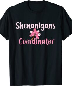 Shenanigans Coordinator Matching Teacher St Patrick's Day Tee Shirt