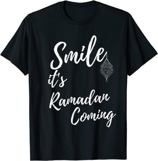 Smile it's Ramadan Coming Happy Ramadan Tee Shirt