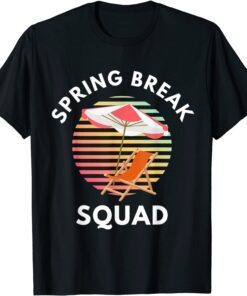 Spring Break Family Squad Beach Chair and Umbrella 2022 Tee Shirt