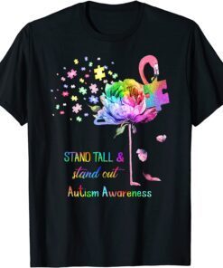 Stand Tall And Stand Out Flamingo Autism Awareness Tee Shirt