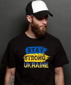 Stay Strong Ukraine No War In Ukraine Peace Ukraine Shirt