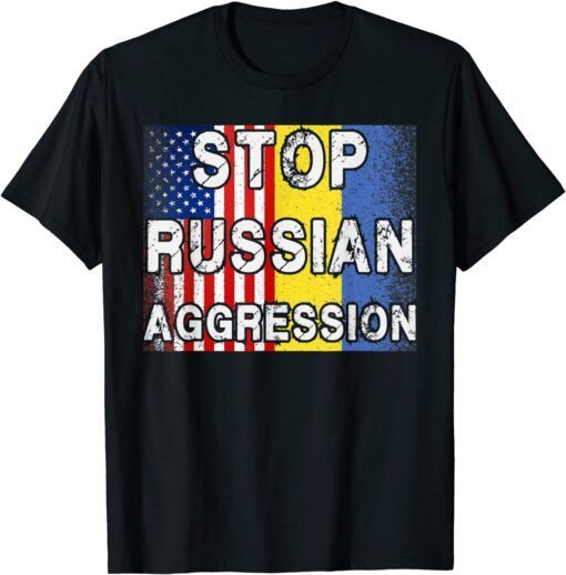 Stop Russian Aggression Ukraine Ukrainian American Flag Love Ukraine T-Shirt