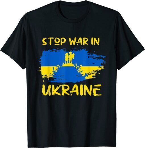 Stop War In Ukraine Support Ukrainians My Son And Daughter Support Ukraine T-Shirt