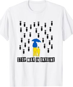 Stop War In Ukraine Support Ukraine Shirt