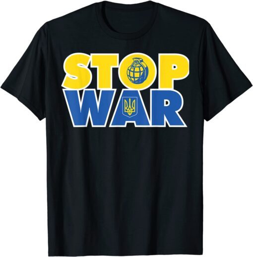 Stop War Support Ukrainians, Ukraine Flag Love Ukraine Shirt