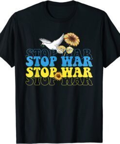 Stop War Ukraine Flag I Stand With Ukraine Ukraine Peace Free Ukraine Shirt