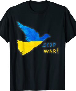 Stop War ! Ukraine Ukrainian Flag Bird Peace Sign Peace Ukraine T-Shirt