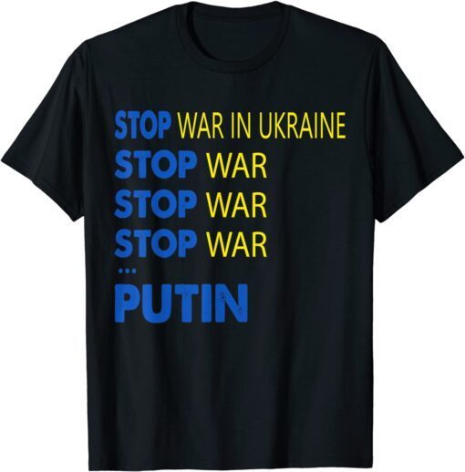 Stop War in Ukraine Meme Puck Futin Ukrainian Lover Support Peace Ukraine T-Shirt