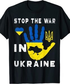 Stop the war in Ukraine Support Ukrainians Flag Ukraine Peace Ukraine T-Shirt