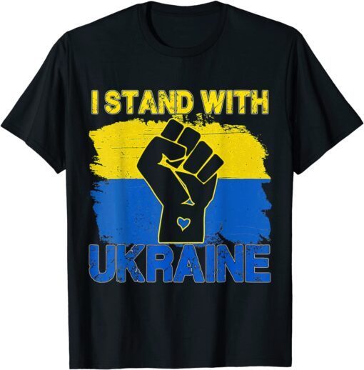 Support Ukraine Flag I Stand With Ukraine Peace Ukraine Shirt