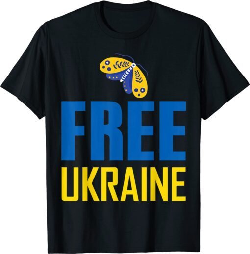 Support Ukraine I Stand With Ukraine Flag Free butterfly T-Shirt