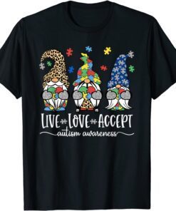 Three Gnomes Live Love Accept Puzzle Autism Awareness Tee Shirt