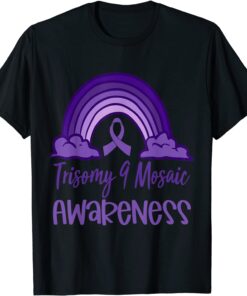 Trisomy 9 Awareness Day Purple Rainbow Mom Dad Parent Tee Shirt