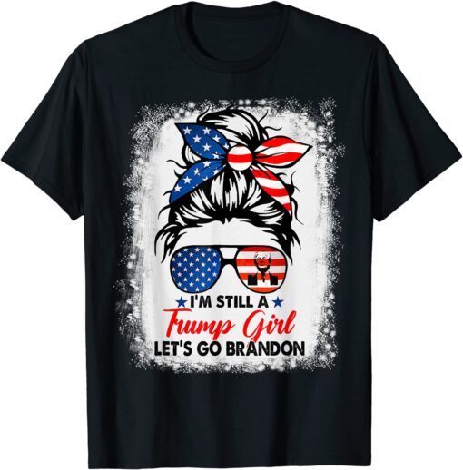 Trump Girl Let's Go Branson Brandon Messy Bun Bleached Tee Shirt