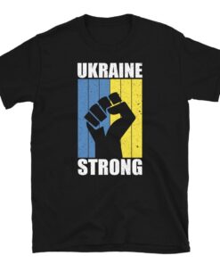 Ukraine Strong I Stand With Ukraine Love Ukraine Shirt