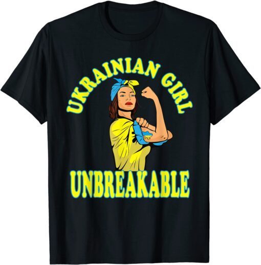 Ukrainian Girl Unbreakable Feminine Ukraine Flag Peace Ukraine T-Shirt