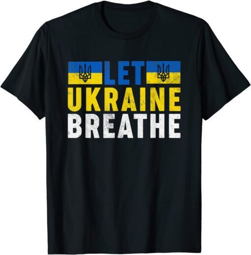Vintage Ukraine Flag - Let Ukraine Breathe Tee Shirt