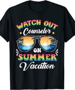 Watch Out Counselor On Summer Vacation Sunglasses T-Shirt