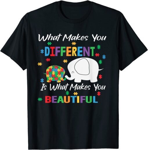 What Makes You Different Autism Child Elephant Mom Awareness Tee Shirt