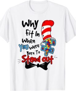 Why Fit In Autism AwarenessDoctor Teacher Hat Cat Book Tee Shirt