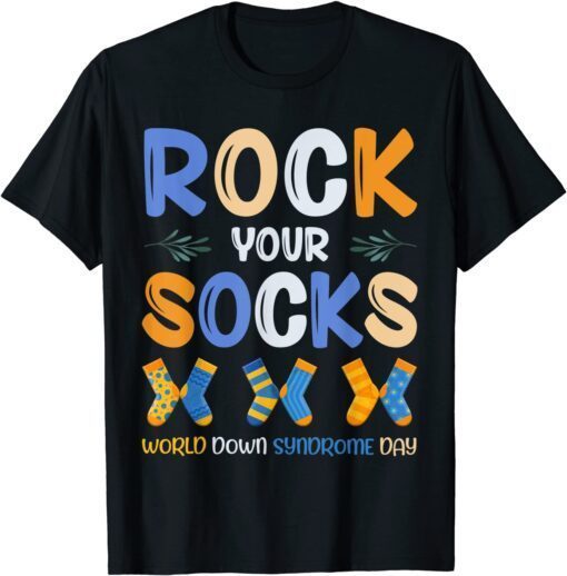 World Down Syndrome Day 21 March Rock Your Socks Awareness Tee Shirt