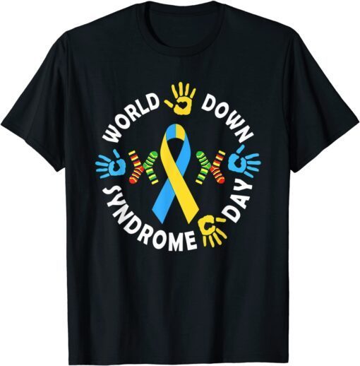 World Down Syndrome Day Awareness Socks Down Right Good Tee Shirt