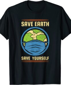 World Earth Day Save Earth Save Yourself Vintage Tee Shirt