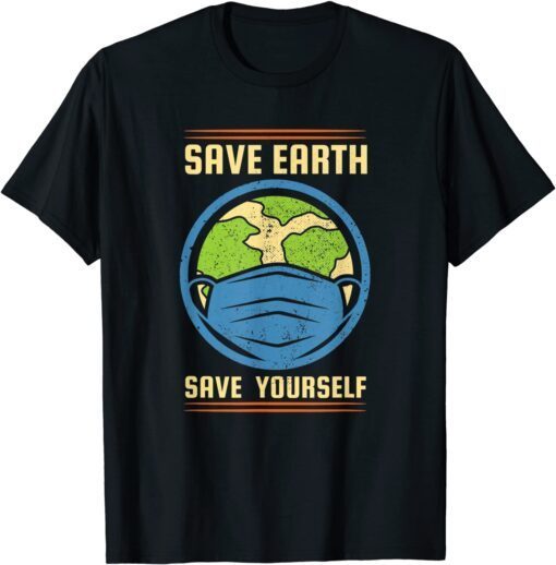 World Earth Day Save Earth Save Yourself Vintage Tee Shirt