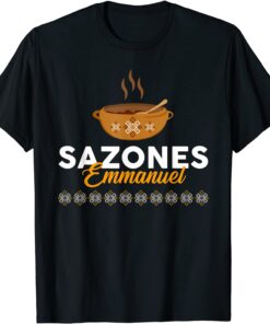 sazones fmmanuel Tee Shirt