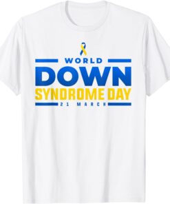 world down syndrome day awareness socks down right perfect Tee Shirt
