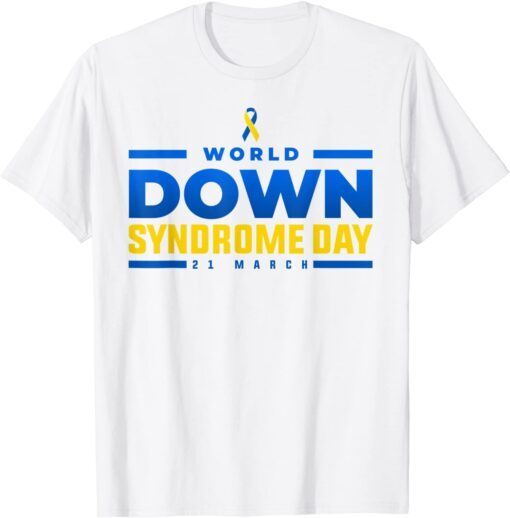 world down syndrome day awareness socks down right perfect Tee Shirt