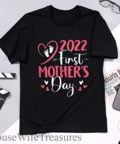 2022 First Mother's Day Tee Shirt