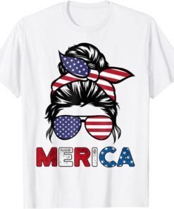 4th of July Merica Sunglasses Classy Mom Life messy bun Tee Shirt