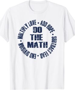 Add Hope Multiply Love Do the Math Retro Feel Christian Top Tee Shirt