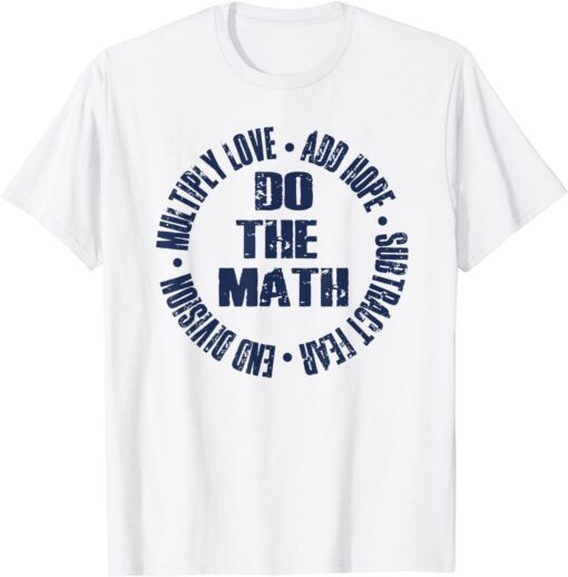 Add Hope Multiply Love Do the Math Retro Feel Christian Top Tee Shirt